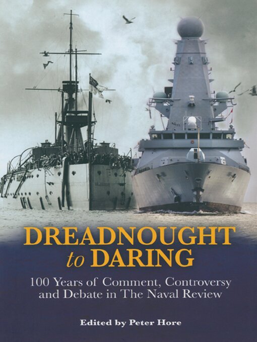 Title details for Dreadnought to Daring by Peter Hore - Available